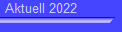 Aktuell 2022